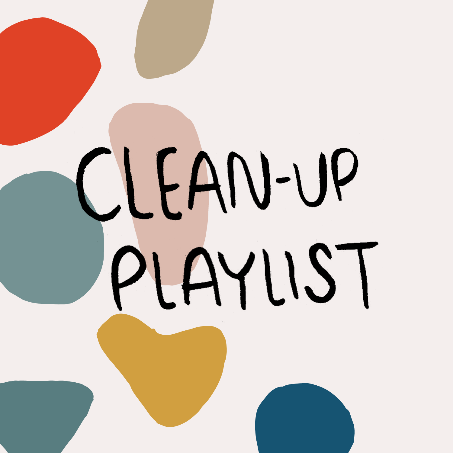 Clean-up Playlist
